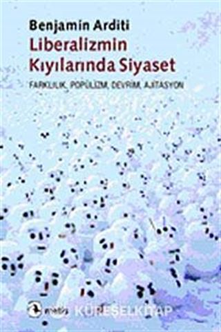 Liberalizmin Kıyılarında Siyaset