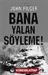 Bana Yalan Söyleme