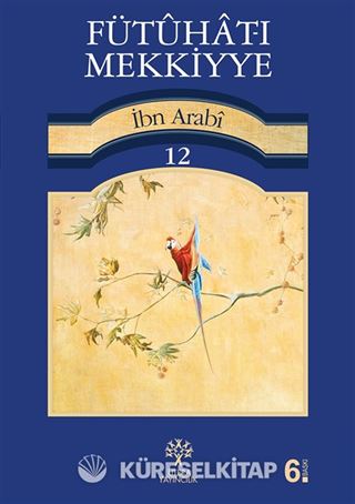 Fütuhat-ı Mekkiyye 12