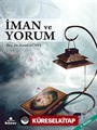 İman ve Yorum