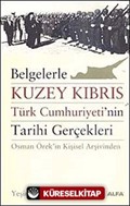 Belgelerle Kuzey Kıbrıs