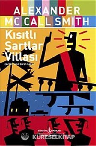 Kısıtlı Şartlar Villası