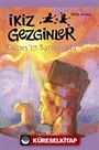 İkiz Gezginler Güneşin Sarayında