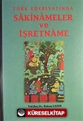 Türk Edebiyatında Sakinameler ve İşretname