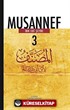 Musannef Cilt 3