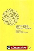 Sosyal Bilim, Etik ve Yöntem
