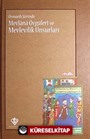 Osmanlı Şiirinde Mevlana Övgüleri ve Mevlevilik Unsurları