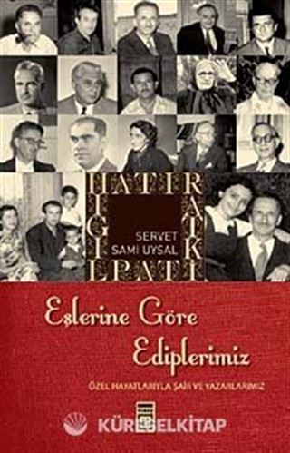 Eşlerine Göre Ediplerimiz