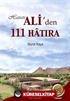 Hazreti Ali'den-111 Hatıra