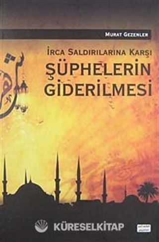 İrca Saldırılarına Karşı Şüphelerin Giderilmesi