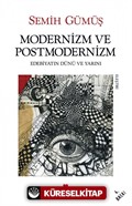 Modernizm ve Postmodernizm