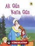 Ak Gün Kara Gün