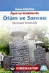 Ayet ve Hadislerde Ölüm ve Sonrası (Cenaze İlmihali)