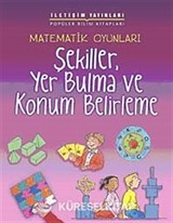 Matematik Oyunları Şekiller, Yer Bulma ve Konum Belirleme