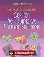 Matematik Oyunları Şekiller, Yer Bulma ve Konum Belirleme