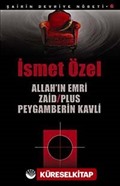 Allah'ın Emri Zaid -Plus Peygamberin Kavli / Şairin Devriye Nöbeti-6