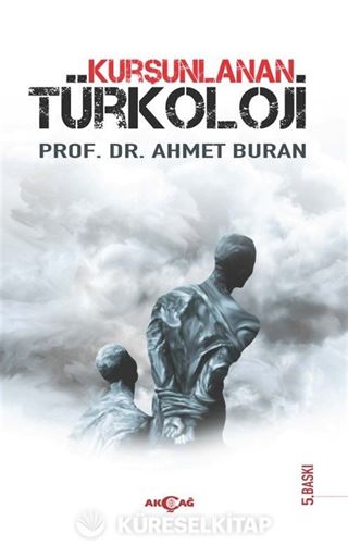 Kurşunlanan Türkoloji