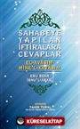 Sahabeye Yapılan İftiralara Cevaplar