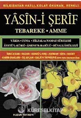 Hafız Boy Bilgisayar Hattı Kolay Okunan Yasin-i Şerif (Kod: 011)
