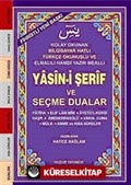 Cep Boy Fihristli Bilgisayar Hattı Kolay Okunan Yasin-i Şerif ve Seçme Dualar (Kod: 032)