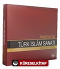 Anadolu'da Türk İslam Sanatı