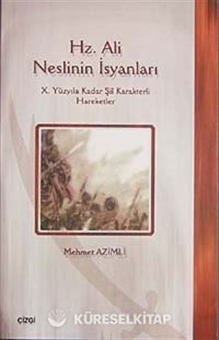 Hz. Ali Neslinin İsyanları