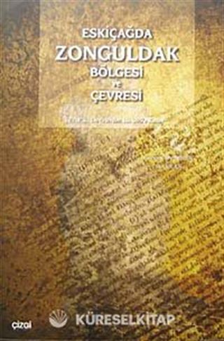 Eskiçağda Zonguldak Bölgesi ve Çevresi