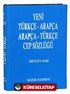 Yeni Türkçe-Arapça-Arapça-Türkçe Cep Sözlüğü