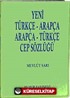 Yeni Arapça-Türkçe Cep Sözlüğü