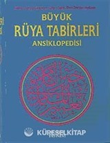 Büyük Rüya Tabirleri Ansiklopedisi