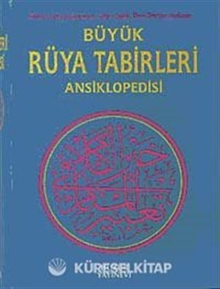 Büyük Rüya Tabirleri Ansiklopedisi