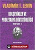 Bolşevikler ve Proletarya Diktatörlüğü