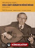 Hoca Cahit Gözkan'ın Musıki Mirası (Cd Ekli)