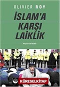 İslam'a Karşı Laiklik