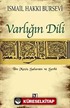 Varlığın Dili