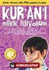 Kur'anı Merak Ediyorum