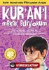 Kur'anı Merak Ediyorum