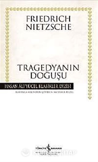 Tragedyanın Doğuşu (Karton Kapak)