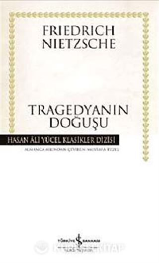 Tragedyanın Doğuşu (Ciltli)