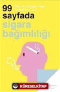 99 Sayfada Sigara Bağımlılığı