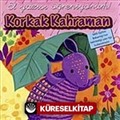 Korkak Kahraman - El Yazısı