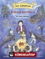 Kafan Kızınca Ne Yapmalı?