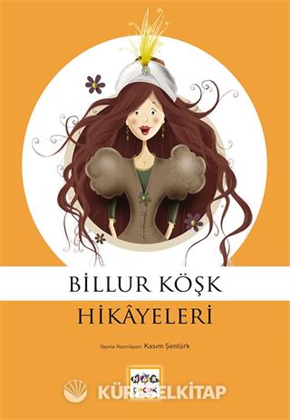 Billur Köşk Hikayeleri