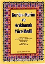 Orta Boy Kur'an-ı Kerim ve Açıklmalı Yüce Meali (Şamua-Ciltli) / Hafız Osman Hatlı Üçlü Meal / 2 renk