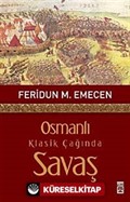 Osmanlı Klasik Çağında Savaş