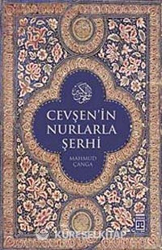 Cevşen'in Nurlarla Şerhi