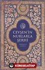 Cevşen'in Nurlarla Şerhi