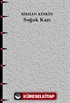 Soğuk Kazı