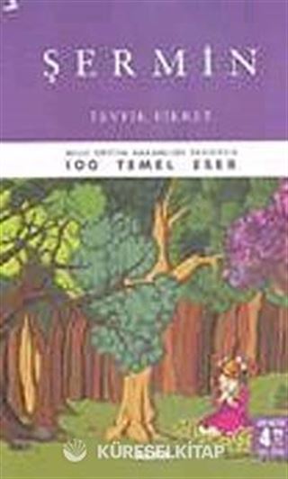 cep boy Şermin / 100 Temel Eser (Tam Metin)
