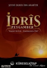 Şeyhi Ekber İbn Arabi'de İdris Peygamber